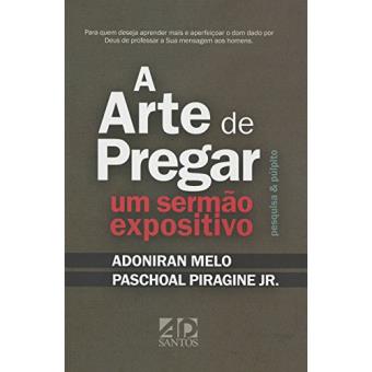 A Arte de Pregar. Um Sermão Expositivo - 1