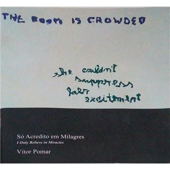 Só acredito em milagres | i only believe in miracles. - 1