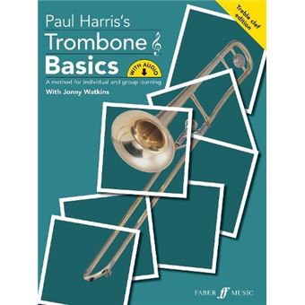 Trombone Basics Treble Clef Edition - 1