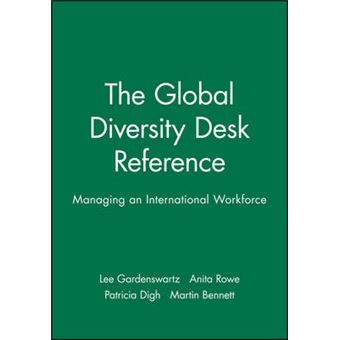 The Global Diversity Desk Reference - Managing an International Workforce - Paperback - 2009 - 1