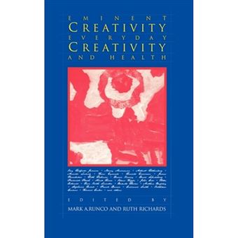 Eminent Creativity, Everyday Creativity and Health - Hardback - 1998 - 1