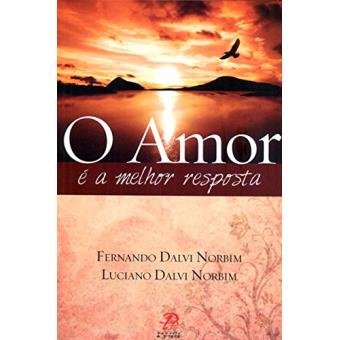 O Amor E A Melhor Resposta - 1