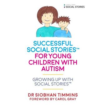 Successful Social Stories For Young Children With Autism Growing Up With Social Stories - 1