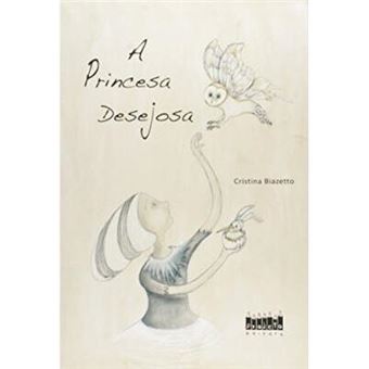 A Princesa Desejosa - 1
