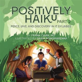 Positively Haiku Part 2 Illustrated Affirmations In 17 Syllables - 1