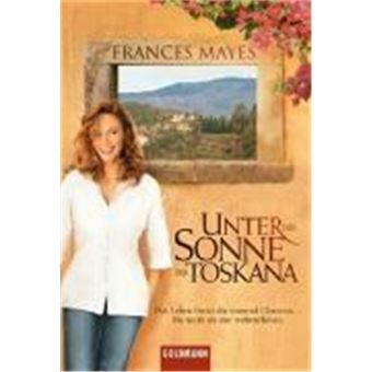 Unter Der Sonne Der Toskana - 1