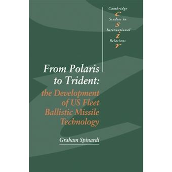 From Polaris to Trident - The Development of US Fleet Ballistic Missile Technology - Paperback - 2008 - 1