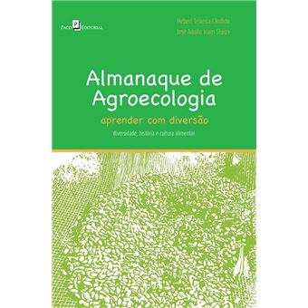 Almanaque de Agroecologia: Aprender com Diversão - Diversidade, História e Cultura Alimentar - 1