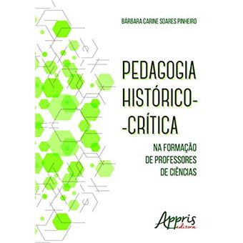 Pedagogia Histórico-Crítica na Formação de Professores de Ciências - 1