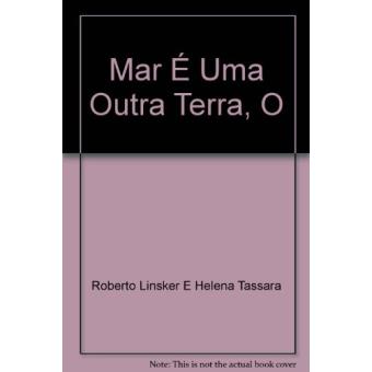 O Mar É Uma Outra Terra - 1