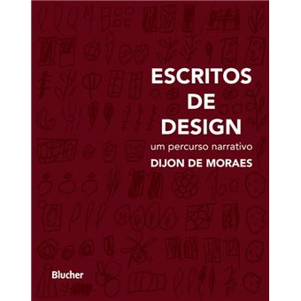 Escritos De Design: Um Percurso Narrativo - 1