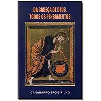 Da Cabeça De Deus  Todos Os Pensamentos - 1