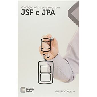 Aplicações Java Para Web com JSF e JPA - 1