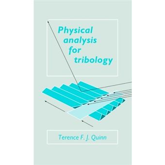 Physical Analysis for Tribology - Hardback - 1991 - 1