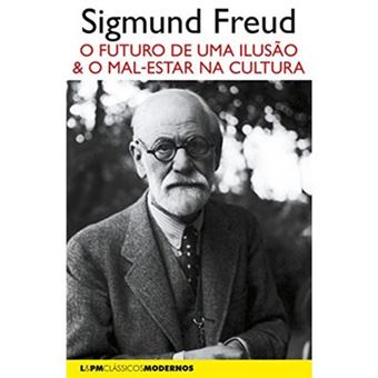 O Futuro De Uma Ilusão: Seguido De O Mal-Estar Na Cultura - 1