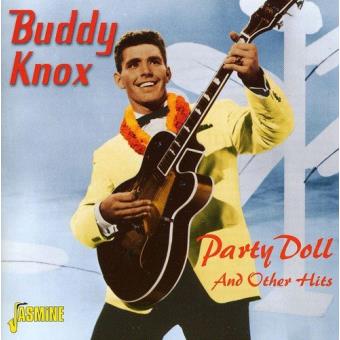Knox, Buddy-Party Doll And Other Hits - 1
