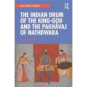 The Indian Drum Of The King-God And The Pakhävaj Of Nathdwara - 1