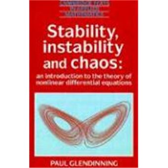 Stability, Instability And Chaos, Cambridge Texts In Applied Mathematics - 1