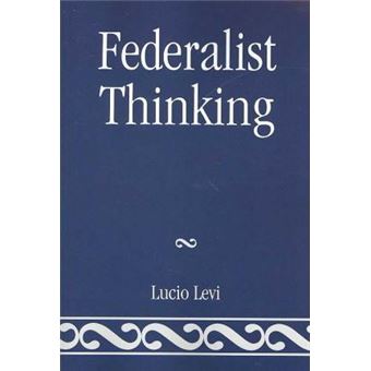Federalist Thinking - 1