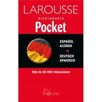 Diccionario Pocket Larousse Espanol/Aleman Aleman/Espanol - 1