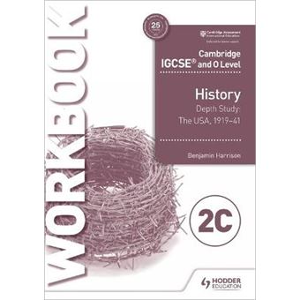 Cambridge Igcse And O Level History Workbook 2C - Depth Study: T ...