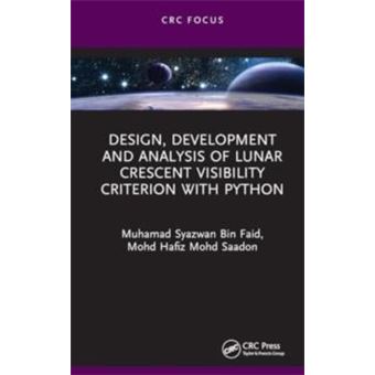 Design Development And Analysis Of Lunar Crescent Visibility Criterion With Python - 1