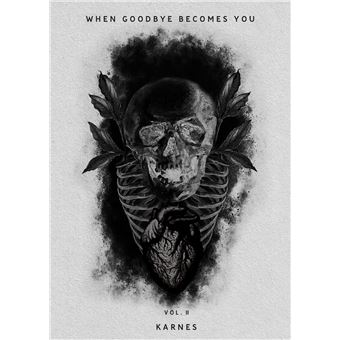 When Goodbye Becomes You Vol.2 - 1