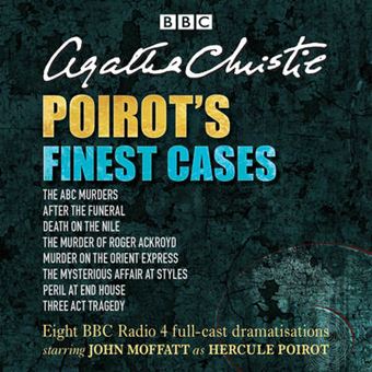 Poirot's Finest Cases - Eight Full-Cast BBC Radio Dramatisations - CD-Audio - 2013 - 1