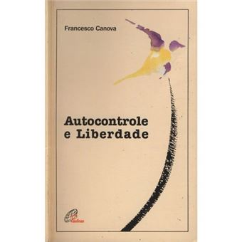 Autocontrole e Liberdade - 1