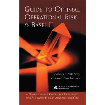 Guide to Optimal Operational Risk & Basel II - Hardback - 2005 - 1