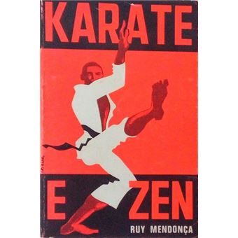Karate e zen. [3.ª edição] - 1