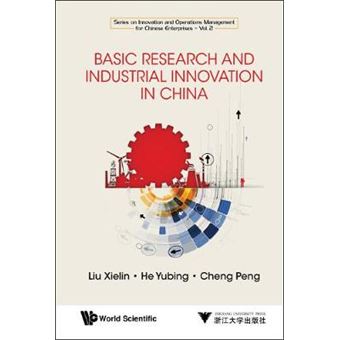 Basic Science And Industrial Innovation In China - 1