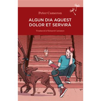 Aquest Dolor Et Servirà Algun Dia - 1