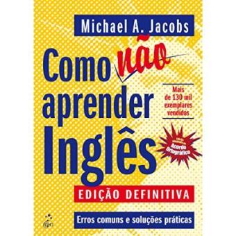 Como Não Aprender Inglês - 1