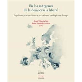 En Los Margenes De La Democracia Liberal - 1