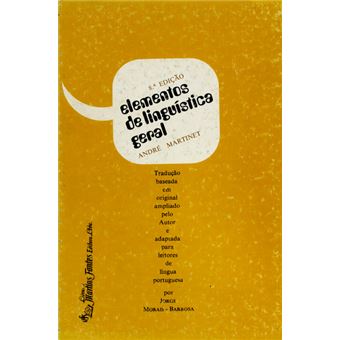 Elementos de linguística geral. [8.ª edição] - 1