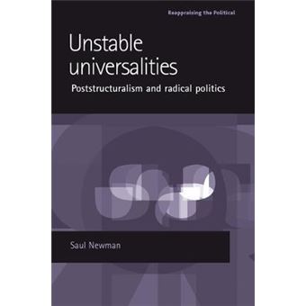 Unstable Universalities : Poststructuralism and Radical Politics - 1
