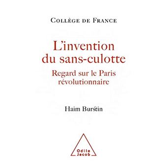 Linvention Du Sans-Culotte - 1