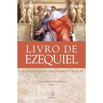 Livro De Ezequiel Eu Vos Darei Um Coração Novo - Ez 36:26 - 1