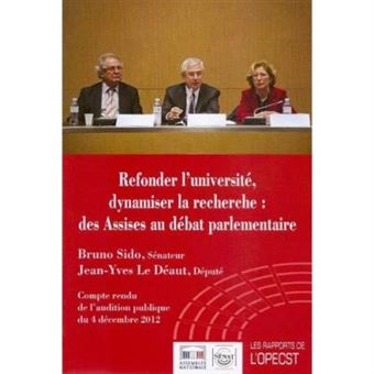 Refonder l'université, dynamiser la recherche : des Assises au débat parlementaire Bruno Sido Et Jean-Yves Le Déault - 1