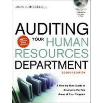 Auditing Your Human Resources Department - A Step-by-Step Guide to Assessing the Key Areas of Your Program - Mixed media product - 2011 - 1
