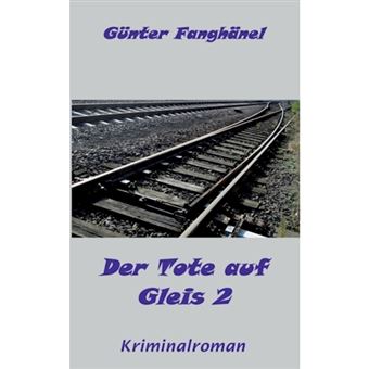 Der Tote Auf Gleis 2 - Paperback / softback - 2014 - 1