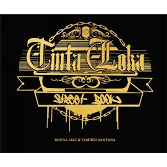Tinta Loka. Street Book - 1