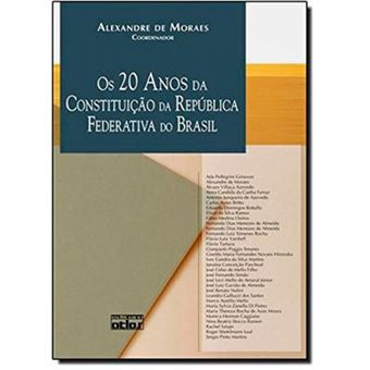 Os 20 Anos Da Constituicao Da Republica Federativa Do Brasil Ada ...