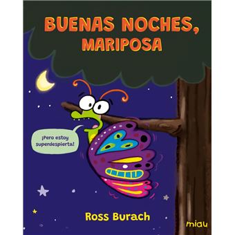 Buenas Noches, Mariposa - 1