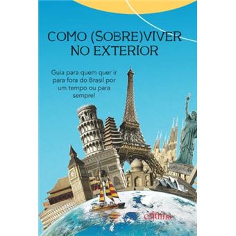 Como (Sobre)Viver No Exterior - 1