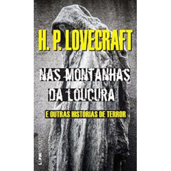 Nas Montanhas Da Loucura E Outras Historias De Terror - Coleção L&Pm Pocket - 1