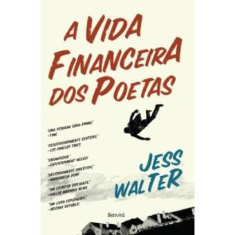 A Vida Financeira Dos Poetas - 1