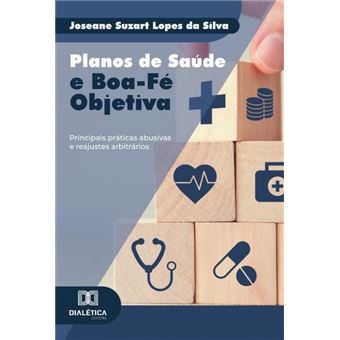 Planos De Saúde E Boa-Fé Objetiva - 1