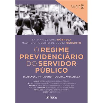 O Regime Previdenciário Do Servidor Público - 4 Ed - 2025 - 1